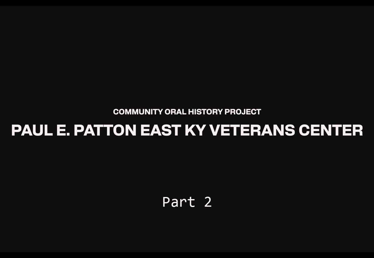 SEKY Community Oral History Project: Veterans Part 2
